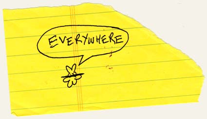 Everywhere